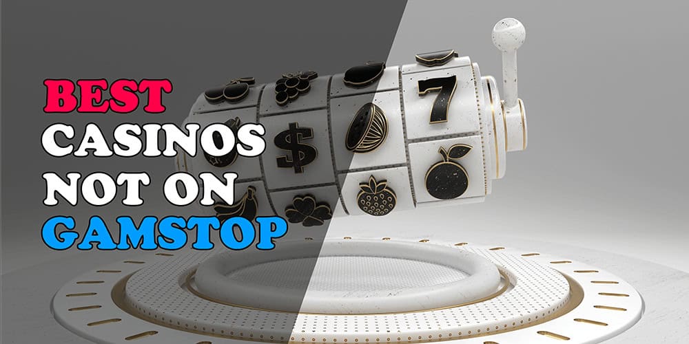 Exploring Non GamStop Casinos for UK Players -151243434 Exploring Non GamStop Casinos for UK Players -151243434